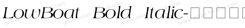 LowBoat Bold Italic字体转换
